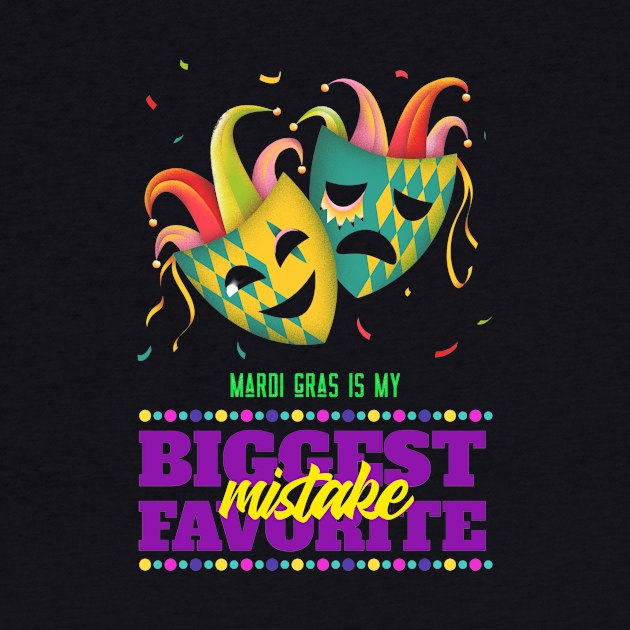 My Biggest and Favorite Mistake Mardi Gras by Turtokart